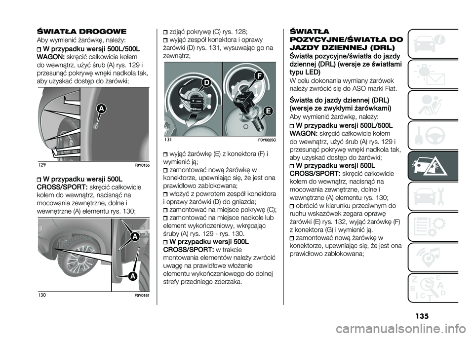 FIAT 500L 2020  Instrukcja obsługi (in Polish) �������
���
 ��
�����
�@�� ���
��	���$ �#�����
��" ����	�#��4
� �� �����)� � � �� �� � �����G����
��2�A�3�5� ��
�����$ ����
������	 