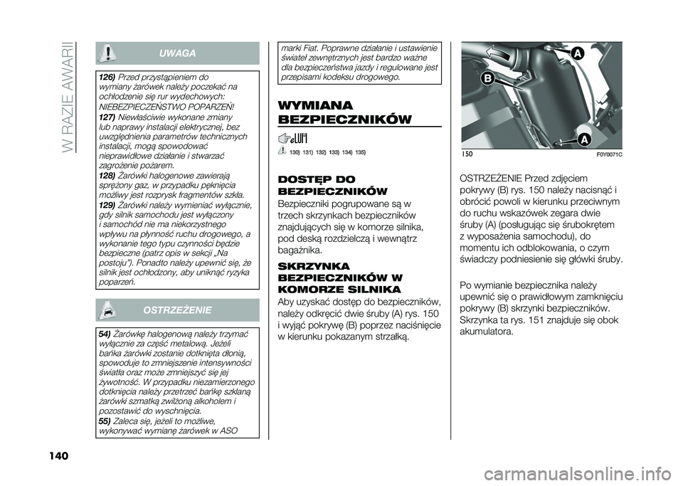 FIAT 500L 2020  Instrukcja obsługi (in Polish) ��(��C�@�*�F�8��@�(�@�C�F�F
��� �����
���)�
�%���	� �������!���	���	�
 ��
���
���� �#�����	�
 ����	�#� �����	�
��$ �� ��������	���	 ��� �
