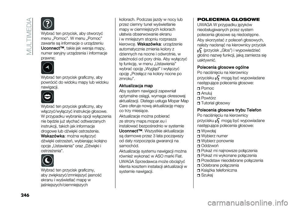 FIAT 500L 2020  Instrukcja obsługi (in Polish) ��B�-��>�F�B�8�D�F�@
���	 �(�����$ ��	� ��������
�" ��� ��������$
�
�	�� �=�%��
���?� �( �
�	�� �=�%��
���?
�������	 ��! ���)���
����	 � ����!�