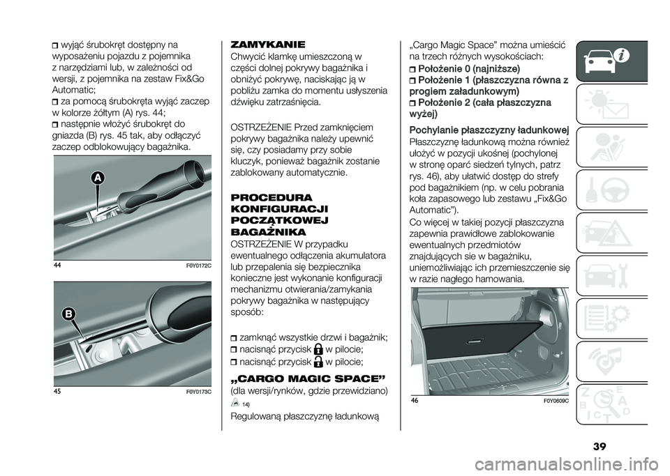 FIAT 500L 2020  Instrukcja obsługi (in Polish) ������!�$ � �����
��� �������� ��
�������#�	��� ������� � ����	�
���
�
� ����������
� ����" � ����	�#��� �� ��
��	�����" � �