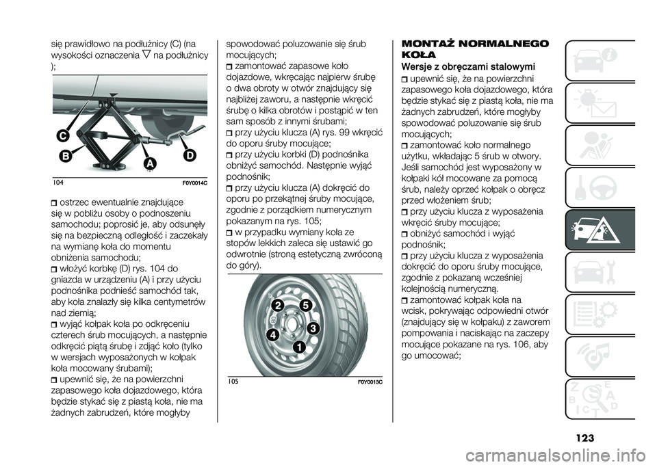 FIAT 500L 2021  Instrukcja obsługi (in Polish) ������ ���������� �� ������#���� �5�.�6 �5��
�����
�� �� �������	���
�� ������#����
�6�+ ���
���<���L�O�1������	� �	��	������