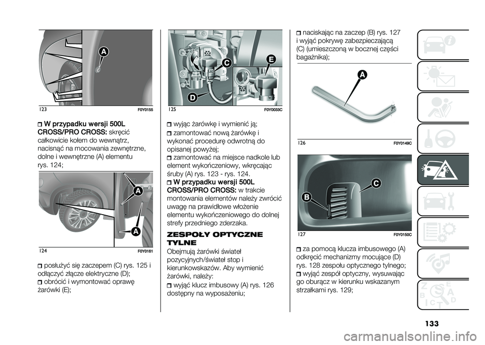 FIAT 500L 2021  Instrukcja obsługi (in Polish) ������
���<��L��� �� �����)� � � �� �� � ����
�1�8�3���G�	�8�3 �1�8�3��� ��
�����$
����
������	 �
���	�
 �� ��	���!����"
�������!�$ ��