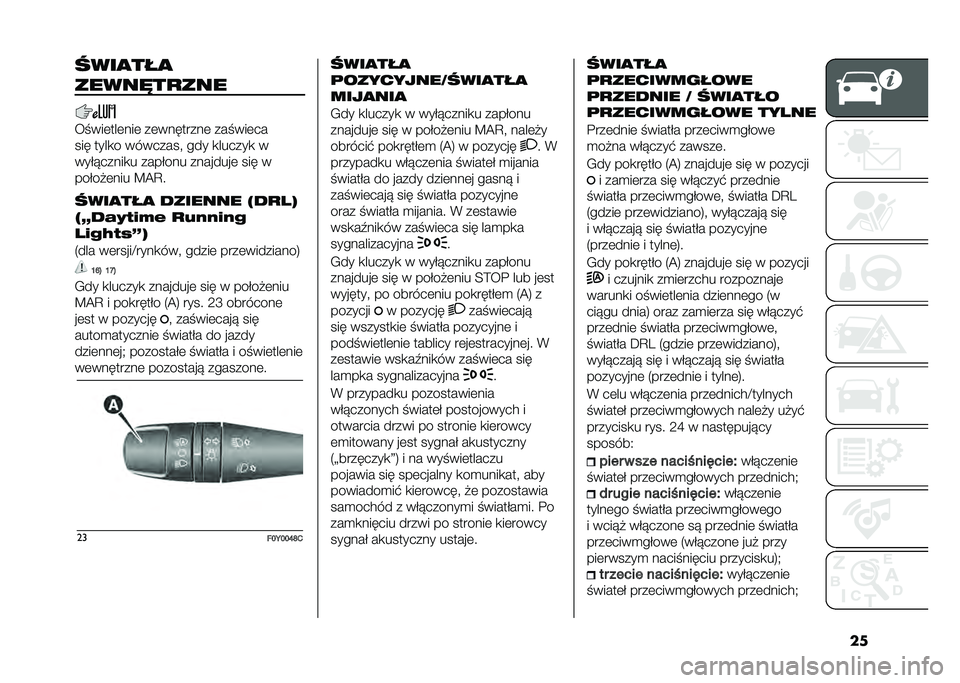 FIAT 500L 2021  Instrukcja obsługi (in Polish) ������
���
�����"��
���
�� ���	���	���	 ��	��������	 ��� ���	��
��� ����
� ��������" ��� �
������
 �
����!�����
� ������� ��