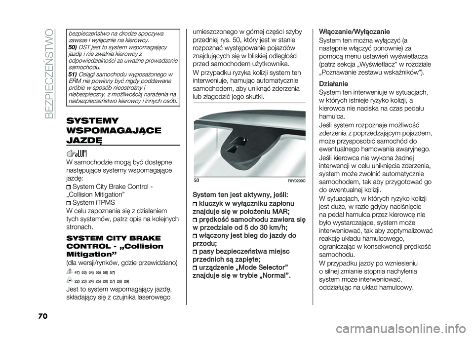 FIAT 500L 2021  Instrukcja obsługi (in Polish) ��P�8�*�%�F�8�.�*�8�_�<�>�(�
�
�
��	����	���	�&���� �� ������	 ��������
������	 � ����!�����	 �� �
��	������
�(�-��D�<�> ��	�� �� �����	�
 �
