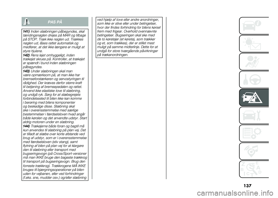 FIAT 500L 2020  Brugs- og vedligeholdelsesvejledning (in Danish) ���
��� ��
�� ���$���� �
��!�����
�� �#����
�����
� �
���
��!�����
�
���
��� ������
 �#� �6�4�7 �	�
 ������
� �#� �"�8�/�3� �8��!� ���� �