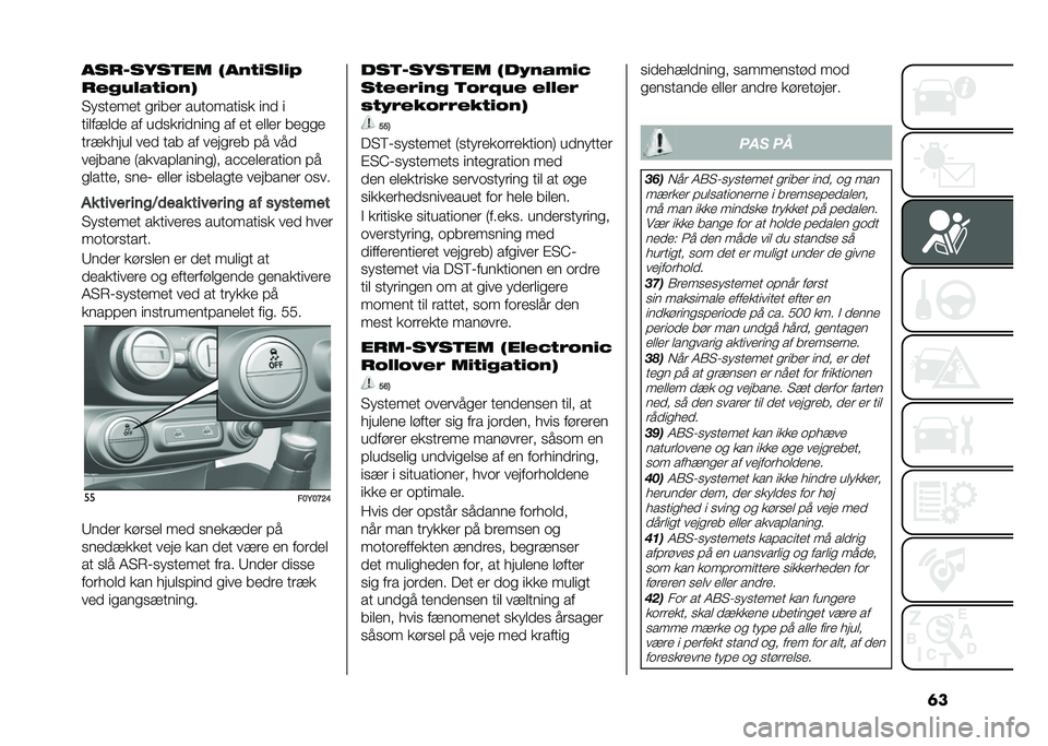 FIAT 500L 2020  Brugs- og vedligeholdelsesvejledning (in Danish) �	���������	�� ����"�#��0�#�4
��%�(�&�0� �"�#�.��
�"��
����� �
����� ����	�����
� ��� �
�����!��� �� ���
��������
 �� �� ����� ���
