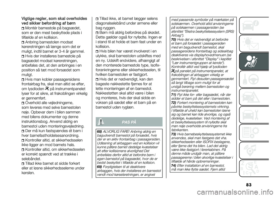 FIAT 500L 2020  Brugs- og vedligeholdelsesvejledning (in Danish) ���6��
���
� � ��
��� �
 ��� �� �� ���� ����	��
���	 ��� � �� ����� �	� ���
 �� ��� �
�6�	���K� ������
��	�� �#� ���
�
�!����
�
�	� 