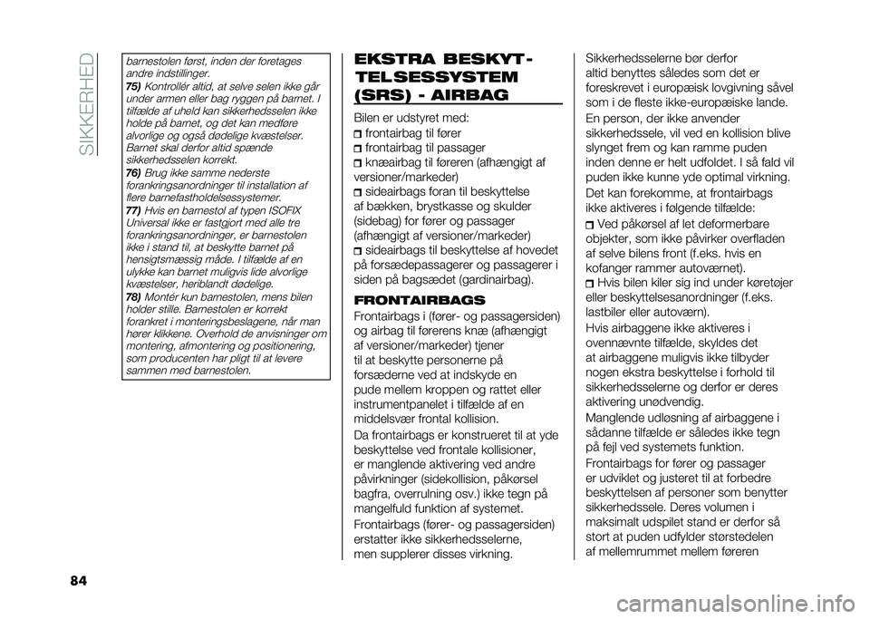 FIAT 500L 2020  Brugs- og vedligeholdelsesvejledning (in Danish) ��"�$�>�>�%�7��%�
��
������
��	��� ����
�� ����� ��� ��	�����
��
����� ����
�������
���
�#�!��>�	����	���K� ������ �� �
���� �
��