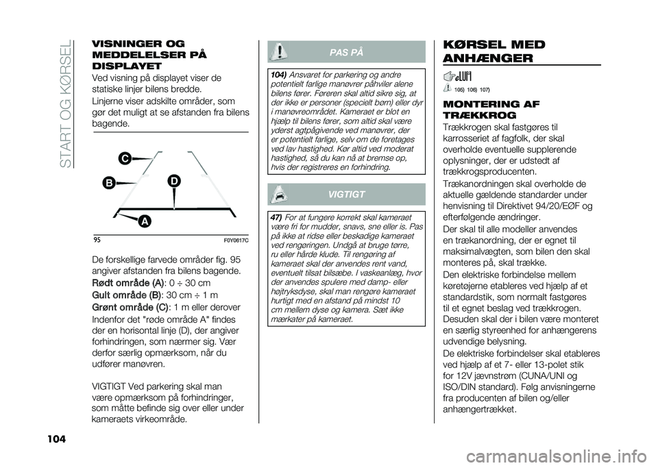 FIAT 500L 2021  Brugs- og vedligeholdelsesvejledning (in Danish) ��"�8�4�7�8��/�(��>�A�7�"�%�
��� ��
���
���� ��
����������� ��
��
�������	
��� ���
����
 �#� ���
�#����� ���
�� ��
�
�����
�� �����