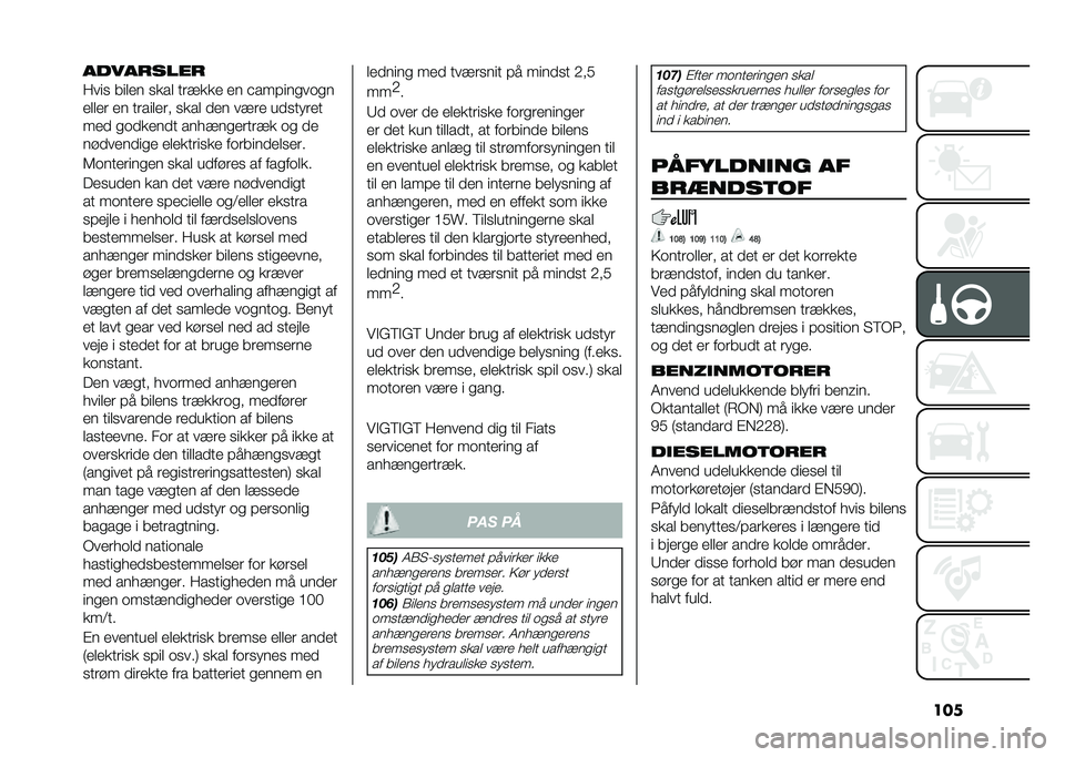 FIAT 500L 2021  Brugs- og vedligeholdelsesvejledning (in Danish) ������������
����
 ����� �
��� ���!��� �� �&���#���
��	�
�
����� �� �������� �
��� ��� ��!�� ���
�����
��� �
�	������ ��� 