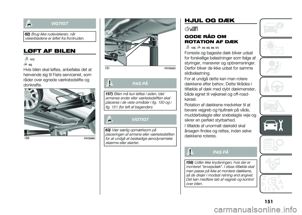 FIAT 500L 2021  Brugs- og vedligeholdelsesvejledning (in Danish) ����������
�"���1���
 ���� �������
������ ���
���
���������� �� ������ ��� ���	��������
����	 �� ��
��� �B��=�7
�D�?�7
���