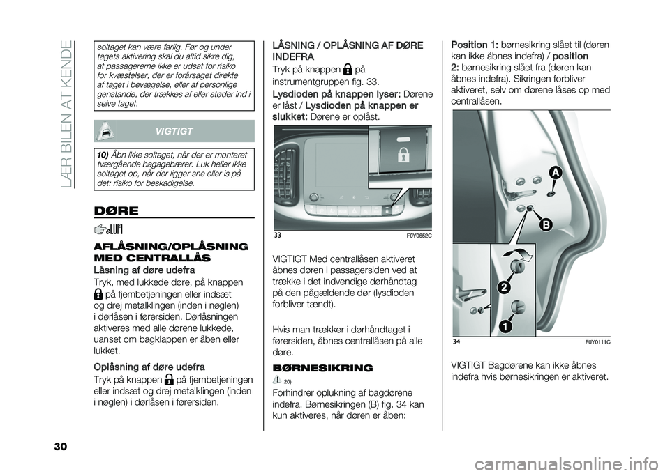 FIAT 500L 2021  Brugs- og vedligeholdelsesvejledning (in Danish) ���=�7��1�$��%�,��4�8��>�%�,��%
��
�
�	����
�� ��� ��!�� ������
� ��� �	�
 �����
���
���
 ����������
 �
��� �� ����� �
���� ���
��� �#