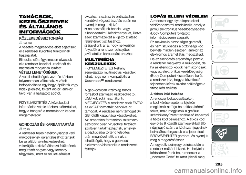 FIAT 500L 2020  Kezelési és karbantartási útmutató (in Hungarian) ����������	��L
������#�����
��
�� ��������	�
����	�������
� �9�3��4� �4�<�:�0�;�/�3��=�6�0�@�8
�N�P��B �N�P�P�B
� ������� �(���	������ ��