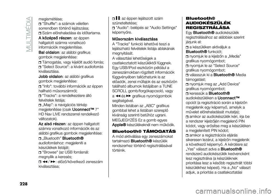 FIAT 500L 2020  Kezelési és karbantartási útmutató (in Hungarian) ��<�K����<�D�J��
��� �(�����(�������.
�Z�E�
�&�+�+���Z�2 �  ����(��	 ��������
���#�#����)�� ���#����- ���������� �. �E���( ���-�#��
� �� ��