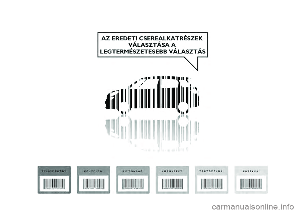 FIAT 500L 2020  Kezelési és karbantartási útmutató (in Hungarian) 