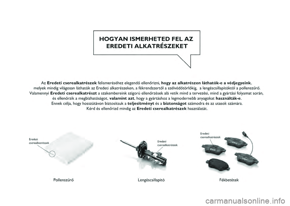 FIAT 500L 2021  Kezelési és karbantartási útmutató (in Hungarian) 