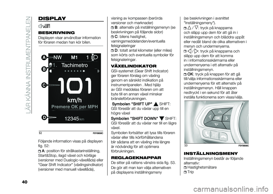 FIAT 500L 2020  Drift- och underhållshandbok (in Swedish) ���B�.��=�B�0�0�5��%�0�$�*�.�8�!��0�*�9�5�0����0
�� �
������
�����
������
�;��� ����� ����� ��������� ��������	���
��� ������� ���