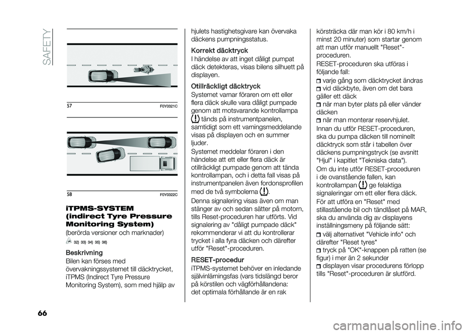 FIAT 500L 2020  Drift- och underhållshandbok (in Swedish) ��$�5���*�A
�	�	 ��
���;��D�C�?���	
���;��D�C�C�
�$�����������
��$�(�4�$�/�&�2�# ��"�/�& ��/�&�+�+��/�&
��.�(�$�#�.�/�$�(�) ��"�+�#�&�%�
�-������� �������