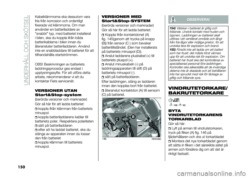 FIAT 500L 2021  Drift- och underhållshandbok (in Swedish) ��7�/�:�&�-�=�B����.�?�=��$�<�E�)�$�&�
��� �<������������� ��� �����
�	�� ����
���� ���� ��������� ��
� ������	����	
���#����� ��
