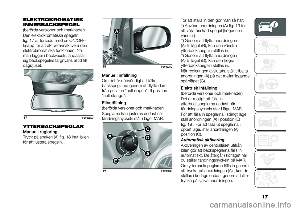 FIAT 500L 2021  Drift- och underhållshandbok (in Swedish) ��
������
�	��
�	������
�����
����������
�,������� ��������� ��
� ����������0
�:�� �����	��������	���� �� �����
���� �>