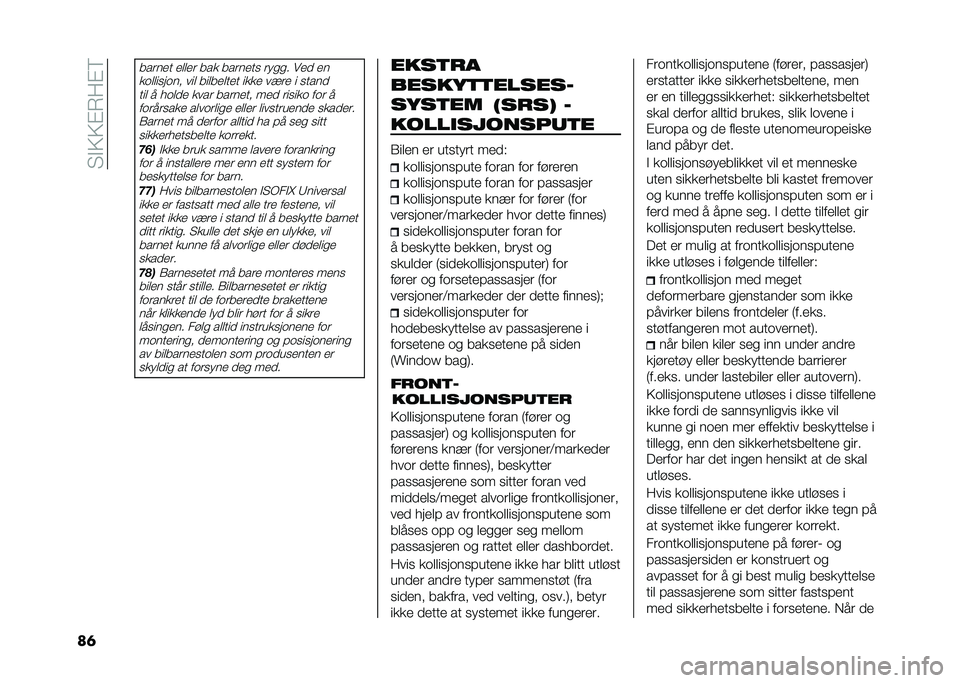 FIAT 500L 2020  Drift- og vedlikeholdshåndbok (in Norwegian) ��3�$�;�;�%�*�8�%�6
��	
�����
� �
�	�	�
� ���
 �����
�� �� ��� ��
� �
�
�
��	�	������ ���	 ���	��
�	��
� ��
�
�
 ����
 � ��������	 � ���	��
 �
��