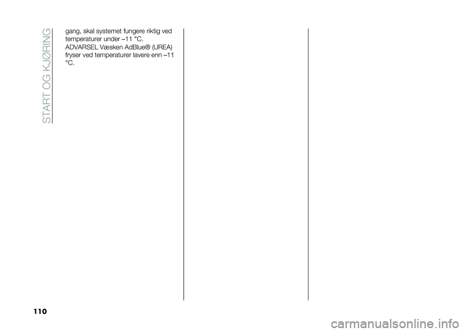 FIAT 500L 2021  Drift- og vedlikeholdshåndbok (in Norwegian) ��3�6�4�)�6��*�A��;�<�@�)�#��A
��� ����� ��
��	 �����
��
� �����
��
 ���
��� ��
�
��
���
������
� ����
�
��=�= ��>�
�4� ��4�)�3�$� ��0��
�
� �4��/