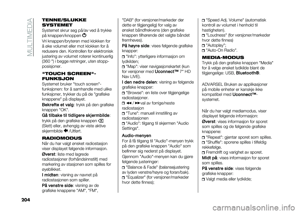 FIAT 500L 2021  Drift- og vedlikeholdshåndbok (in Norwegian) ��5�7��6�#�5�$� �#�4
��� �
�����,���	���
����
����

�3����
��
� ��
��� ��
� ���:�� ��
� � ����
�
�

�� �
�����
��:�
�����
�
��� �
�����
��: