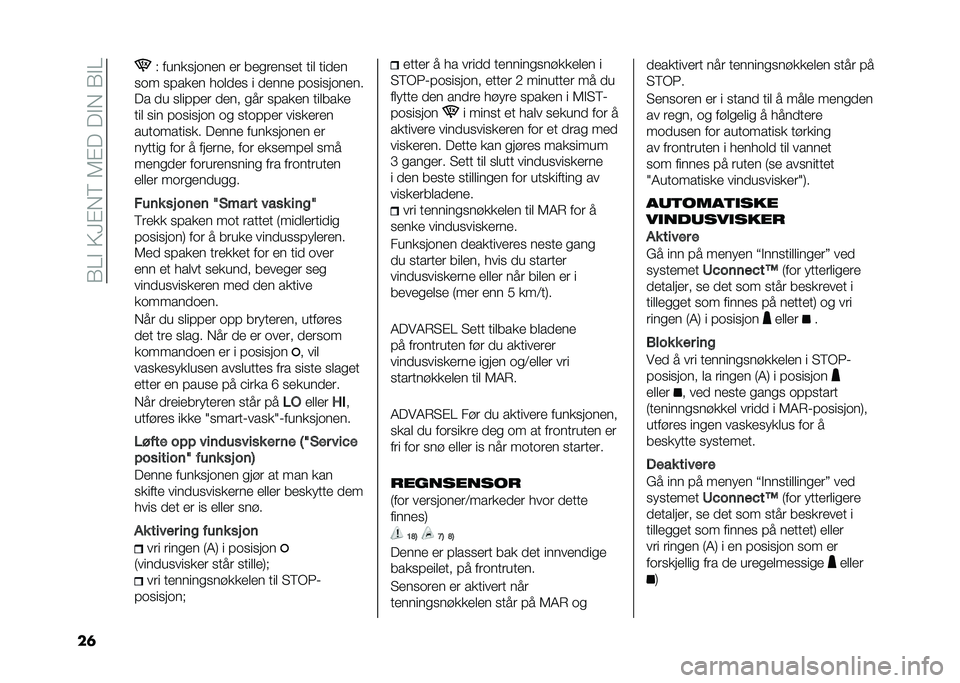 FIAT 500L 2021  Drift- og vedlikeholdshåndbok (in Norwegian) ��/��#��;�<�$��6��5�$� �� �#���/�#�
��	 � ����
�����
� �
� ��
���
���
� ���	 ����
�
��� ����
�
� ���	��
� � ��
���
 ���������
��
� � �� ��	