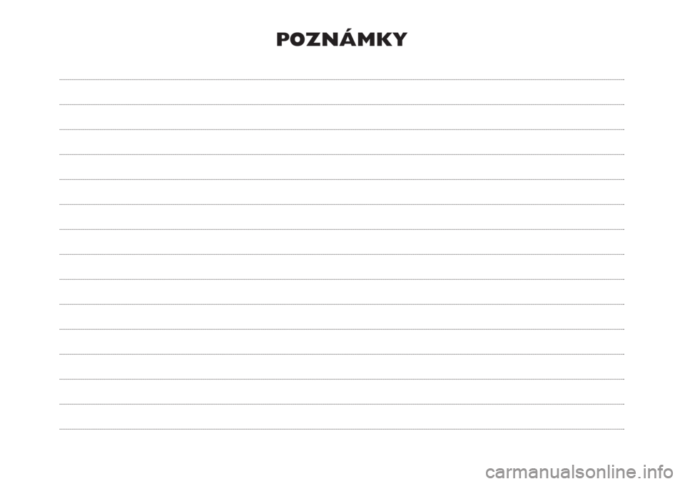 FIAT 500L 2019 Návod na použitie a údržbu (in Slovak) POZNÁMKY FIAT 500L 2019 Návod na použitie a údržbu (in Slovak) POZNÁMKY