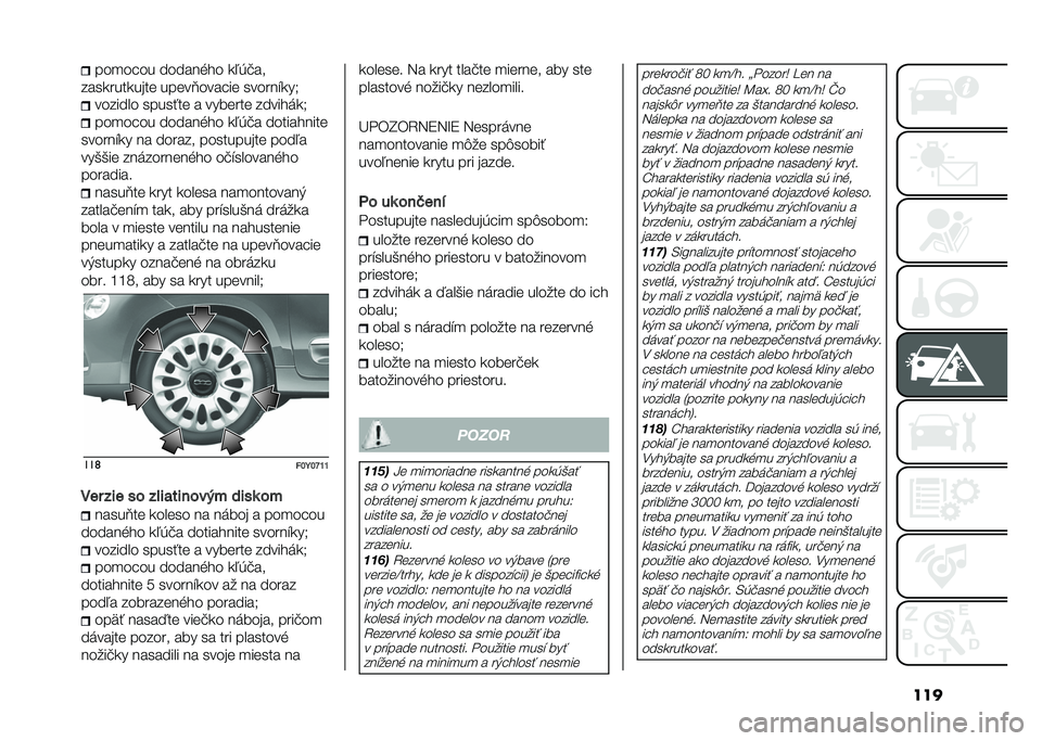 FIAT 500L 2020  Návod na použitie a údržbu (in Slovak) ������
�� �� �������� �
�0�*�#��
����
����
���� �����?���� �� ������$�
��- ������� �����!�� � ������� ������	�
�-
���
�� �� �
