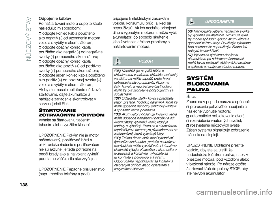 FIAT 500L 2020  Návod na použitie a údržbu (in Slovak) ��5�E�=�I�)�.�[��/��A�.
��� �)����+ ���� �	 �����
�"� ���(���������$ �
����� ������� �
�	���
���������*� ��
 ���&�����
�2
������� �
�