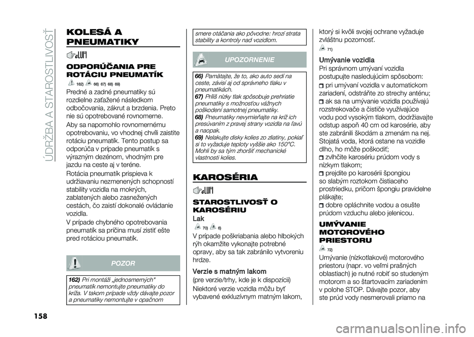 FIAT 500L 2020  Návod na použitie a údržbu (in Slovak) ��E�=�4�]�\�A��A��/��A�4�)�/���M�.�)�/�k
��� ������ �
�	���������
���	��
������ �	�
�
�
������ �	��������
�O�R�L�= �R�R�= �R�K�= �R�T�= �R�P�=
�"���