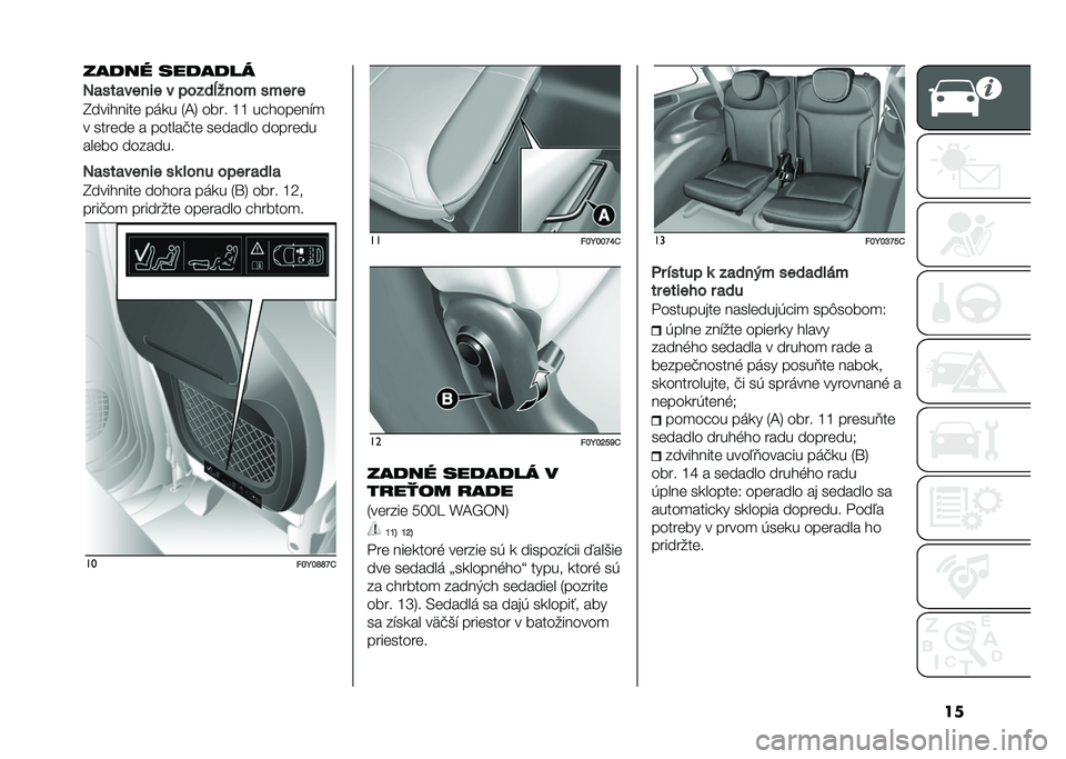 FIAT 500L 2020  Návod na použitie a údržbu (in Slovak) �������! �������
�4�
��
�
����� � �����U���� ���� �
�I�������� ��	�
� �3�A�6 ���� �O�O �� ������$�

� ������ � ������#�� ������