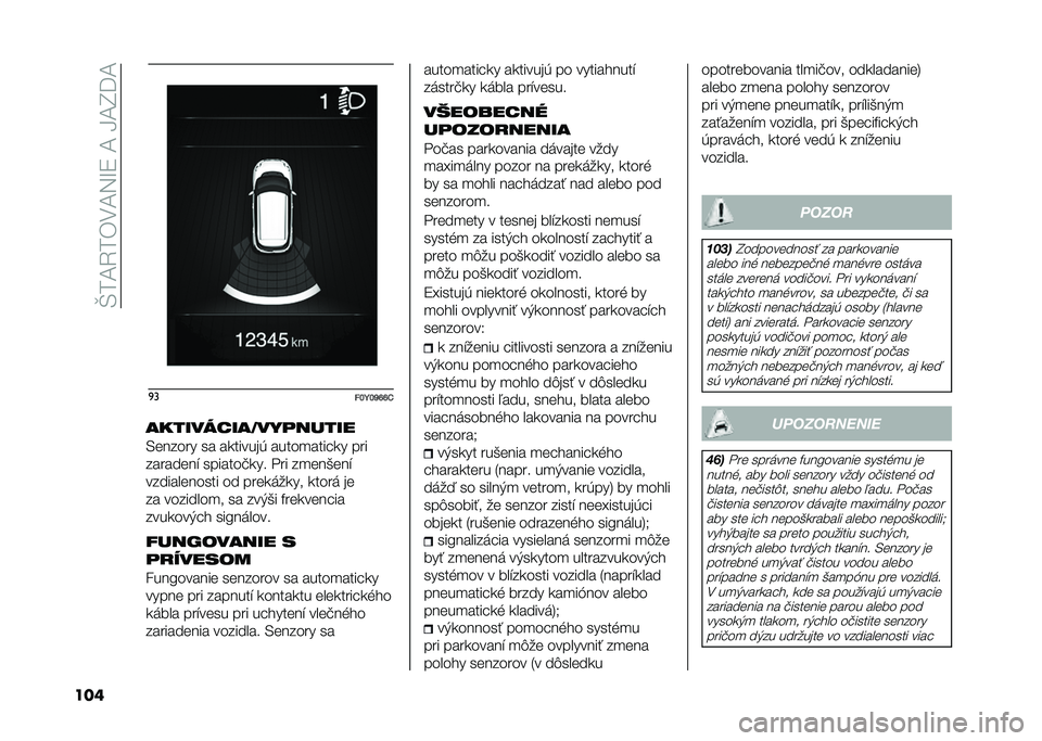 FIAT 500L 2021  Návod na použitie a údržbu (in Slovak) ��T��A�4��)�.�A�5�M�9��A��H�A�I�=�A
��� �
�
���G��P�R�R�0
����������7���	�����
�/������ �� ��
������* �����
���� �
� ���
��������$ �����