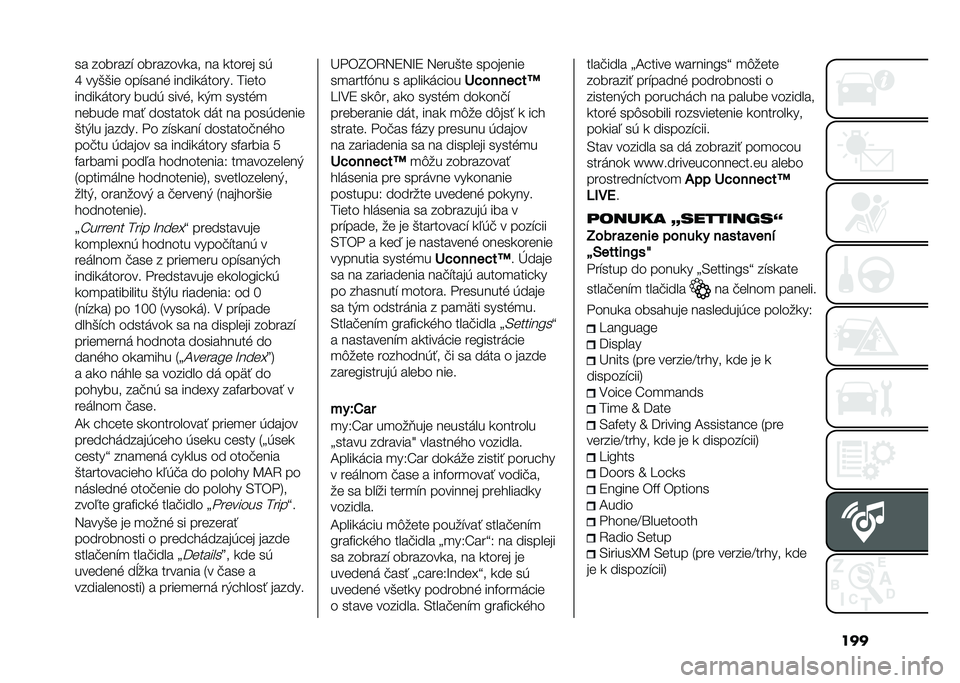 FIAT 500L 2021  Návod na použitie a údržbu (in Slovak) ����� �������$ ��������
�� �� �
����� ��*
�V ���(�(�� ���$���� �����
�	����� �����
�����
�	���� ����* ����� �
�+�
 ������

��