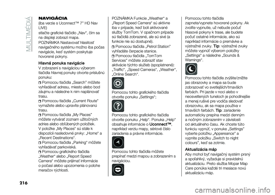 FIAT 500L 2021  Návod na použitie a údržbu (in Slovak) ��B�L���M�B�Q�=�M�J
���	 �����#����
�3��� ������ � �L� ����� ��w �Z�_ �W�= �5��
��M�.�9�6
�����#�� �D���%�� �
� ����#���� �<�5���@� �#�$�
 ��
�� 