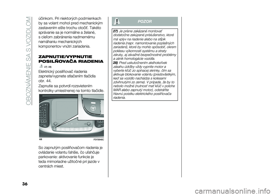 FIAT 500L 2021  Návod na použitie a údržbu (in Slovak) ��)�\�)�I�5�J�B�9�5�M�9��/�A��/��.�)�I�M�=��)�B
��	 �*�#���
��
� �"�� ����
����+� � ����
����
�� �
�� �� ������ �
���� ���� �
�� ����� �
�+�

����