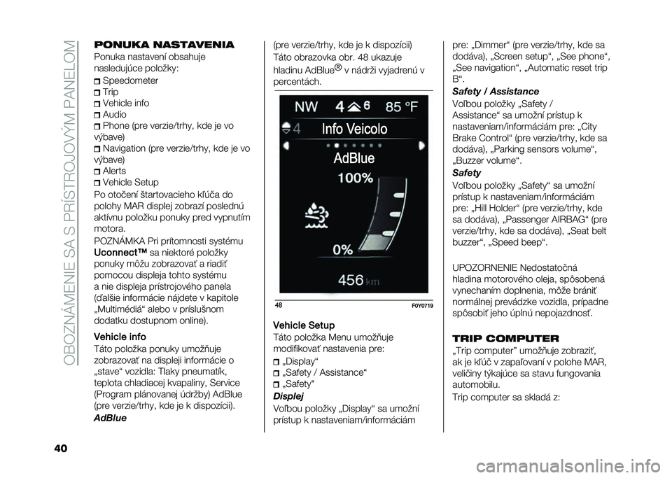 FIAT 500L 2021  Návod na použitie a údržbu (in Slovak) ��)�\�)�I�5�J�B�9�5�M�9��/�A��/��"�4�N�/��4�)�H�)�.�[�B��"�A�5�9��)�B
�� �	����� ����������
�"����
� ���������$ ��������
���������*� � ������
