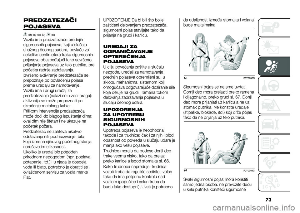 FIAT 500L 2020  Knjižica za upotrebu i održavanje (in Serbian) �
��	�
�����
�����
�	�������
�D�E�7 �D��7 �D�D�7 �D�=�7 �?�=�7
��	�
��
�	 ��� ���� �
����
��� ���� ����
�������	���� ��	�������# ��	�� � ��
