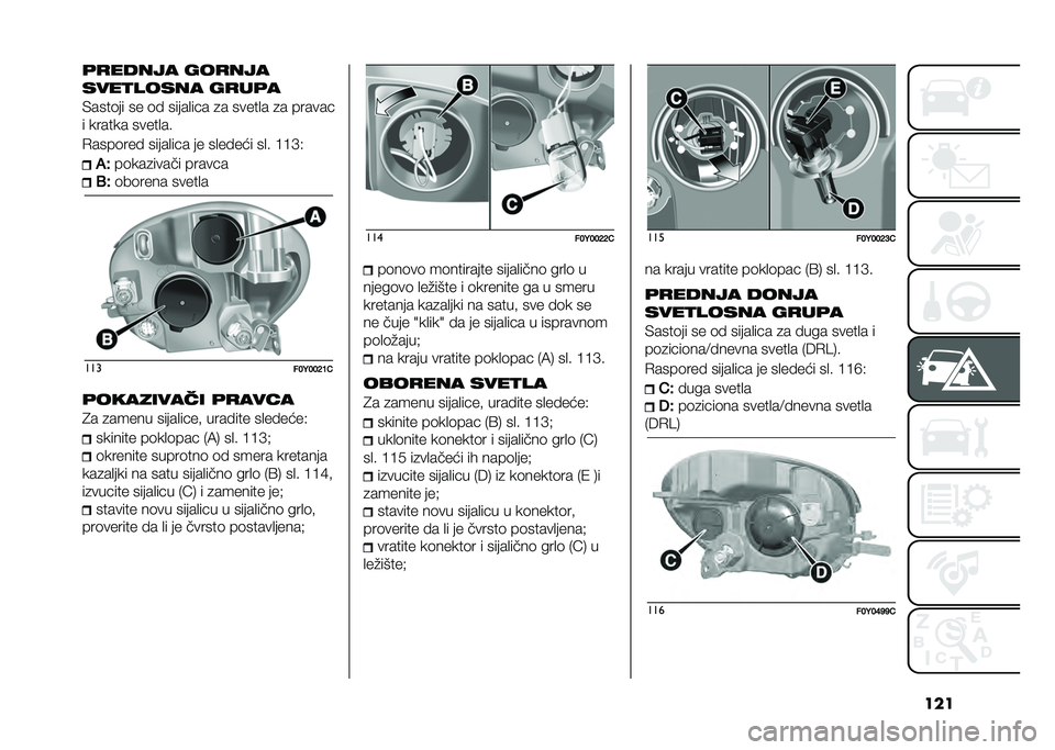 FIAT 500L 2021  Knjižica za upotrebu i održavanje (in Serbian) ����	�
����� ���
���
����
����� ��
��	�
�)����	�� �� �	�  �����
��!� �
� �����
� �
� ������!
� ������ �����
��
�.����	���  �����
