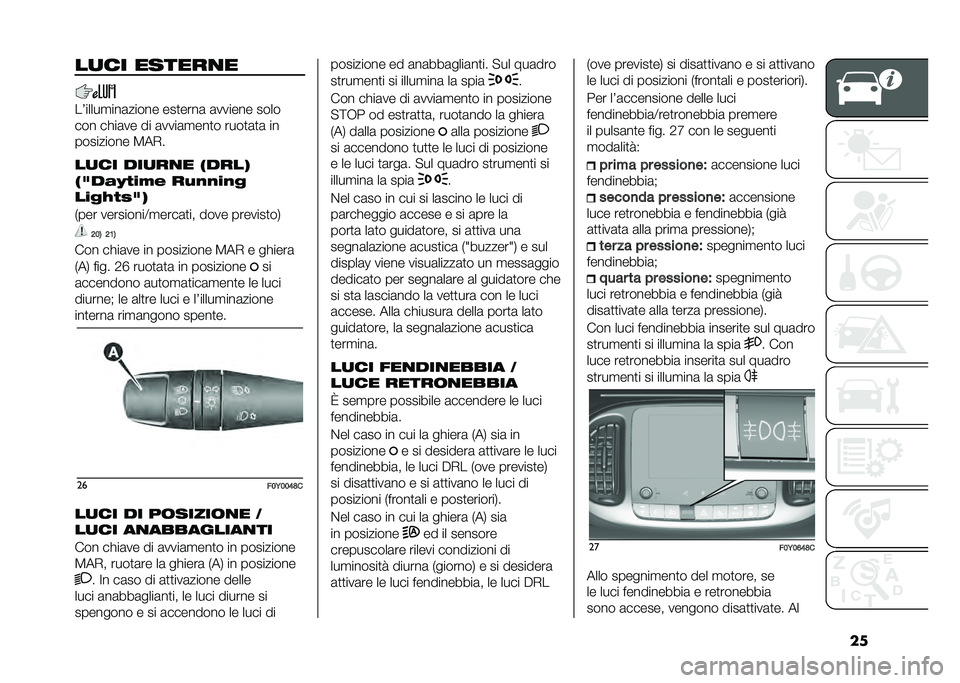 FIAT 500L LIVING 2020  Libretto Uso Manutenzione (in Italian) ����
�� ������
�
��5�����
���	����� ���
����	 �	������ ����
��� ��!��	�� �� �	����	�
���
� ����
�	�
�	 ��
��������� �3��,�
��
��