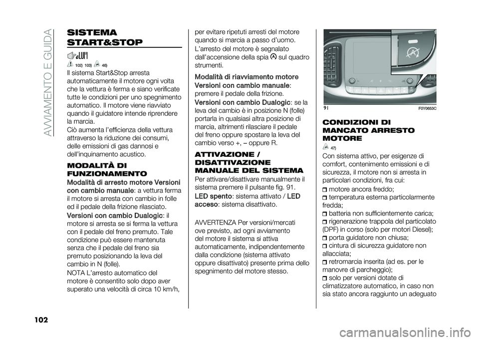 FIAT 500L LIVING 2021  Libretto Uso Manutenzione (in Italian) ���7�7�=��3�0�&�;�-��0���:�=�$�
��� �������
���������	�
�;��8�1 �;��9�1 �>�=�1
�=� ����
��
�	 �"�
�	��
�N�"�
�� �	�����
�	
�	��
��
�	�
���	�
���
� �� �
