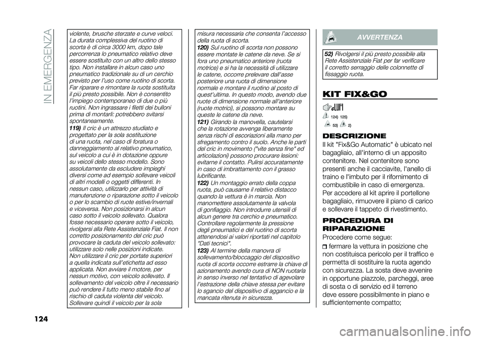 FIAT 500L LIVING 2021  Libretto Uso Manutenzione (in Italian) ��=�&��0�3�0�,��0�&�@�
���
�������
�� ������!� ��
����	�
� � ����� �������
��	 ����	�
�	 ���
��������	 ��� ����
��� �������
�	 �8 ��