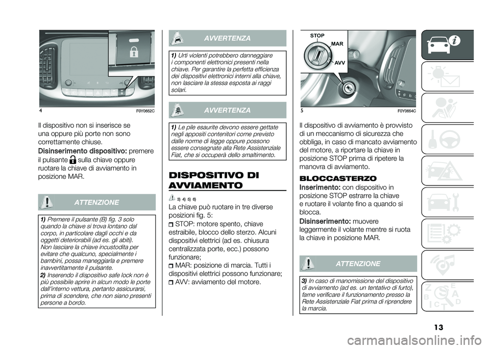 FIAT 500L LIVING 2021  Libretto Uso Manutenzione (in Italian) ���
���6��=��8�
�=� ��������
��� ��� �� ��������� ��
���	 ������ ���> ����
� ��� ����
������
�
�	�
���
� ��!�����
�.����
���