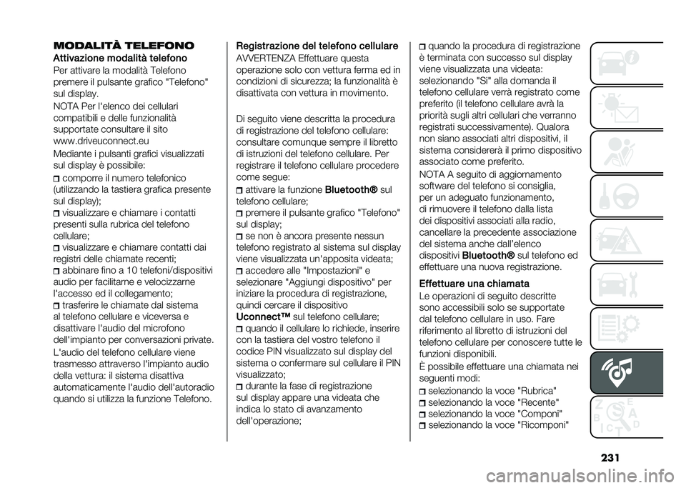 FIAT 500L LIVING 2021  Libretto Uso Manutenzione (in Italian) �����	������7 ������	�
�	
�$���������
� �����	��� ���	�� ��
�
��� �	�
�
���	�� ��	 �
���	���
� �;�������
����
��� �� �����	��
� ��