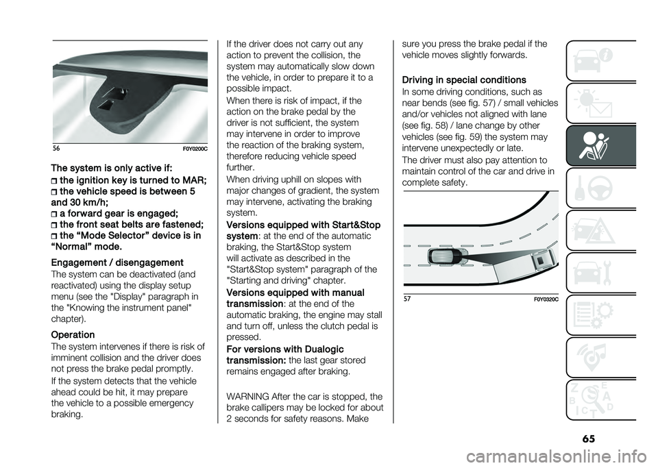 FIAT 500L LIVING 2020  Owner handbook (in English) �	���
���6��9���
�
�� ��#��	�� �� �
���# ���	��� ��!�$ �	�� ��%���	��
� � ��# �� �	�� ��� �	�
 �3�&�)�G
�	�� ������� ����� �� ���	� ��� �