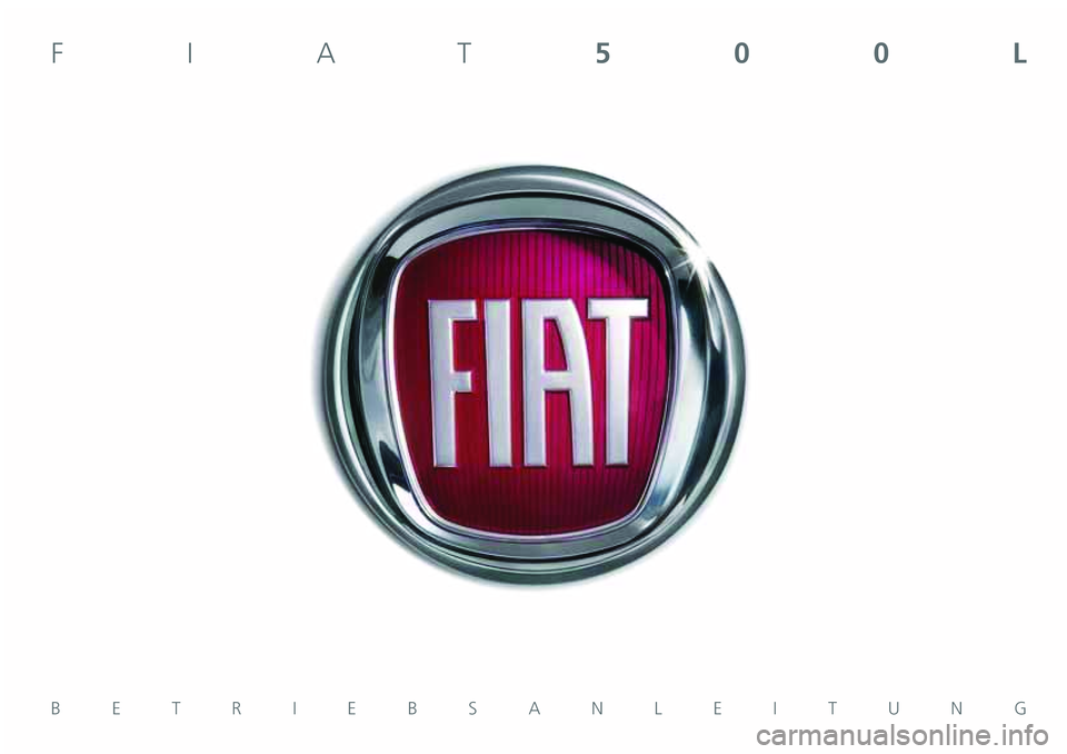 FIAT 500L LIVING 2020  Betriebsanleitung (in German) BETRIEBSANLEITUNG
FIAT500L  
