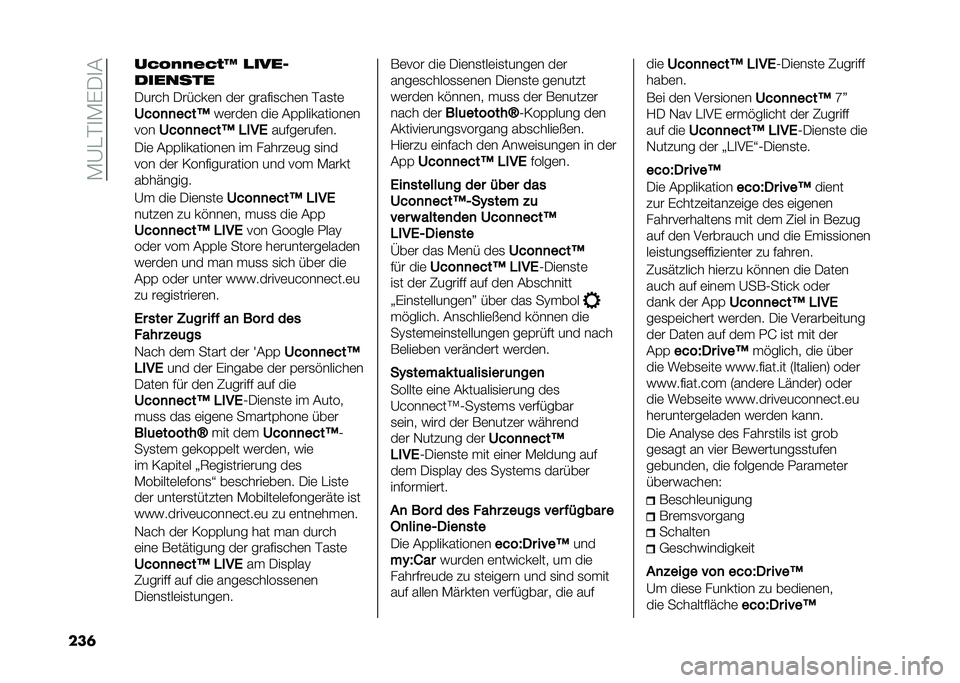 FIAT 500L LIVING 2021  Betriebsanleitung (in German) ��*�A���
�*�)�/�
�&
���	 ��5�/�(�(�&�5�#�F �
����
�������
�/���� �/�����	� ��	� ������
���	� ���
��	
�9���
�
����B
��	���	� ���	 �&�(�(��������