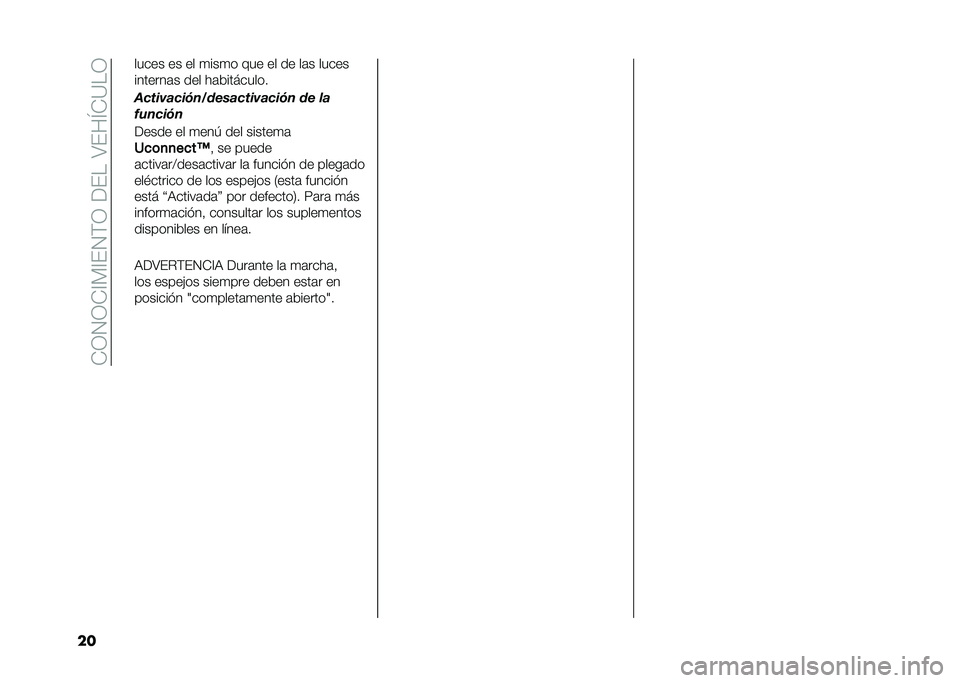 FIAT 500L LIVING 2020  Manual de Empleo y Cuidado (in Spanish) ��*�0�1�0�*�@�)�@��1�(�0������:���M�*�=��0
�� ����� �� �� �
���
� ��� �� �� ��	� �����
�������	� ��� ��	�&��������
��&��	���&�	������
