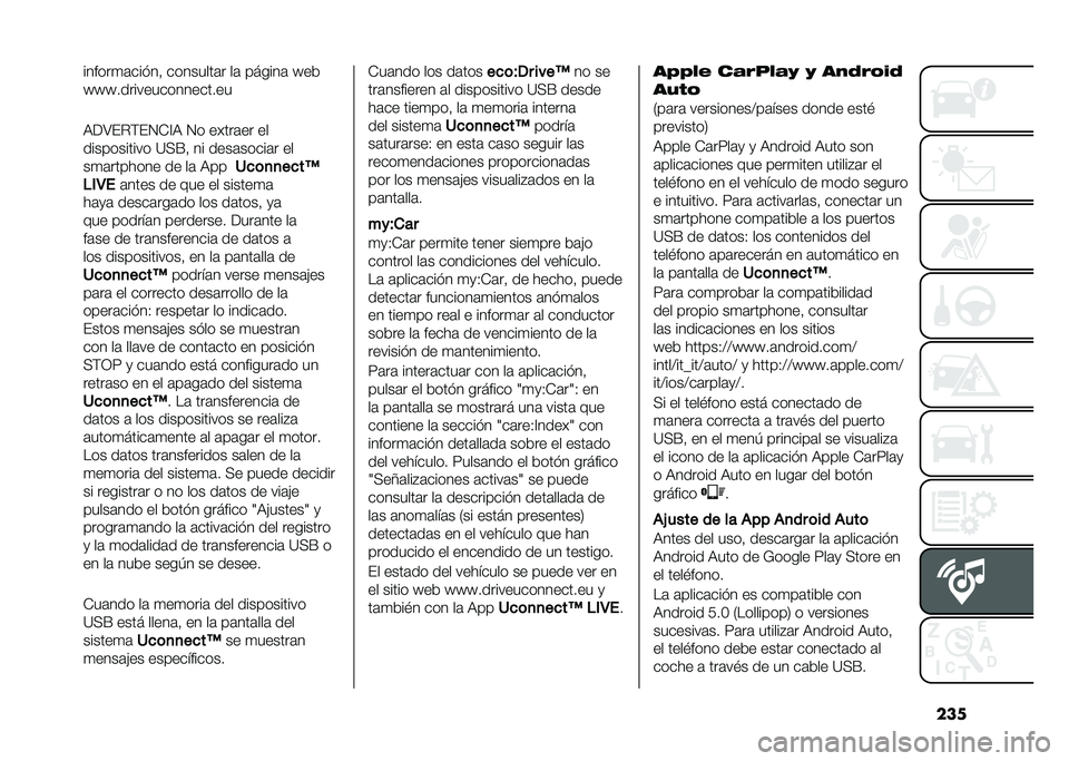 FIAT 500L LIVING 2021  Manual de Empleo y Cuidado (in Spanish) ���������
�	��� ��! ��������	� ��	 ������	 �^��&
�^�^�^�����������������
�9��:��%�(��1�*�@�9 �1� �����	�� ��
����������� �=�<�E�! ��